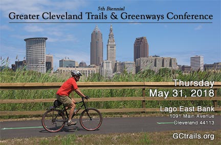 Greater Cleveland Trails & Greenways Conference May 31, 2018